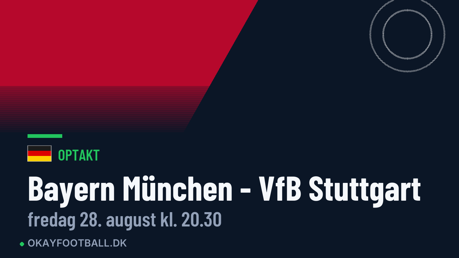 Optakt: Bayern München mod VfB Stuttgart