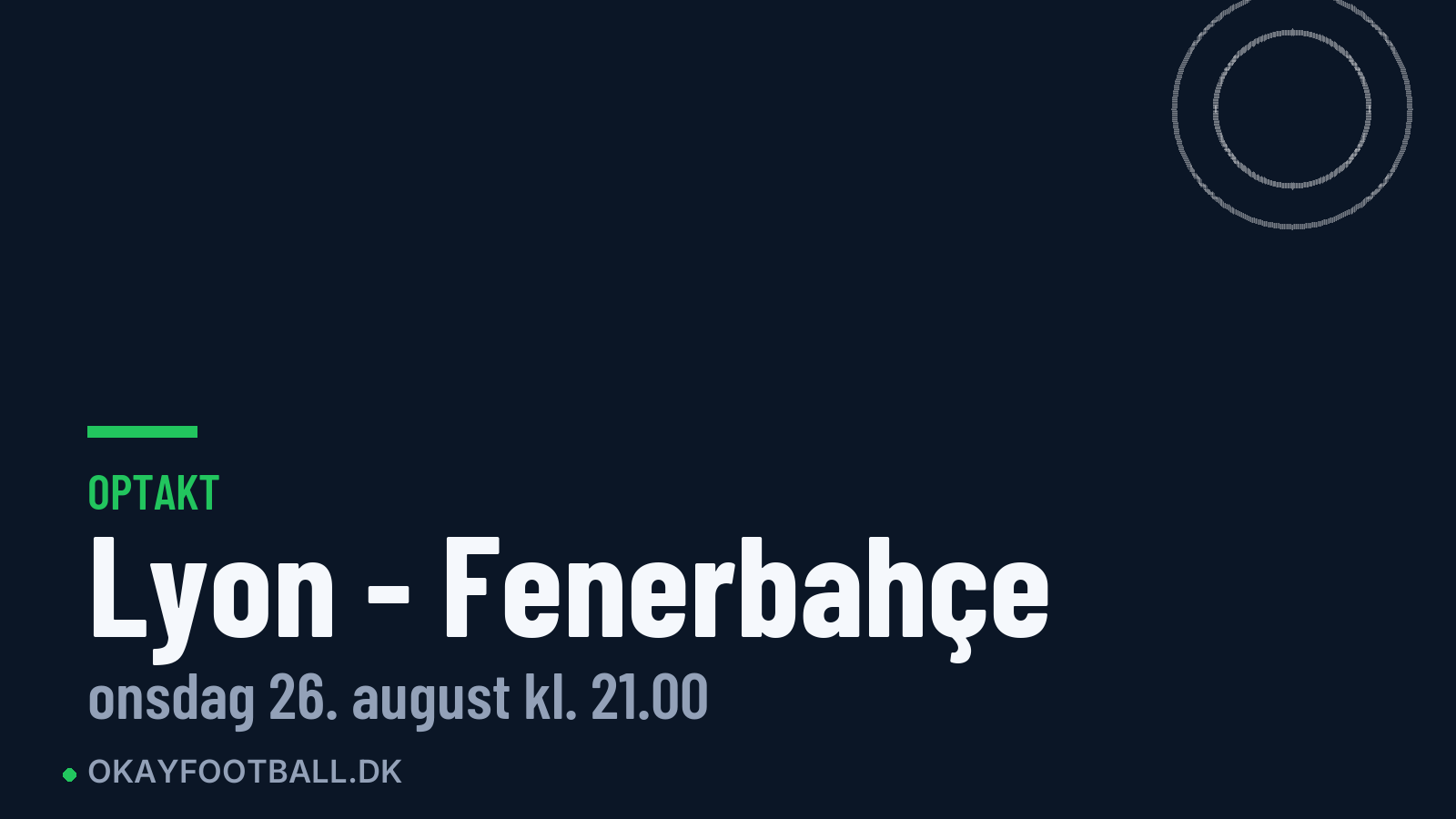 Optakt: Lyon mod Fenerbahçe
