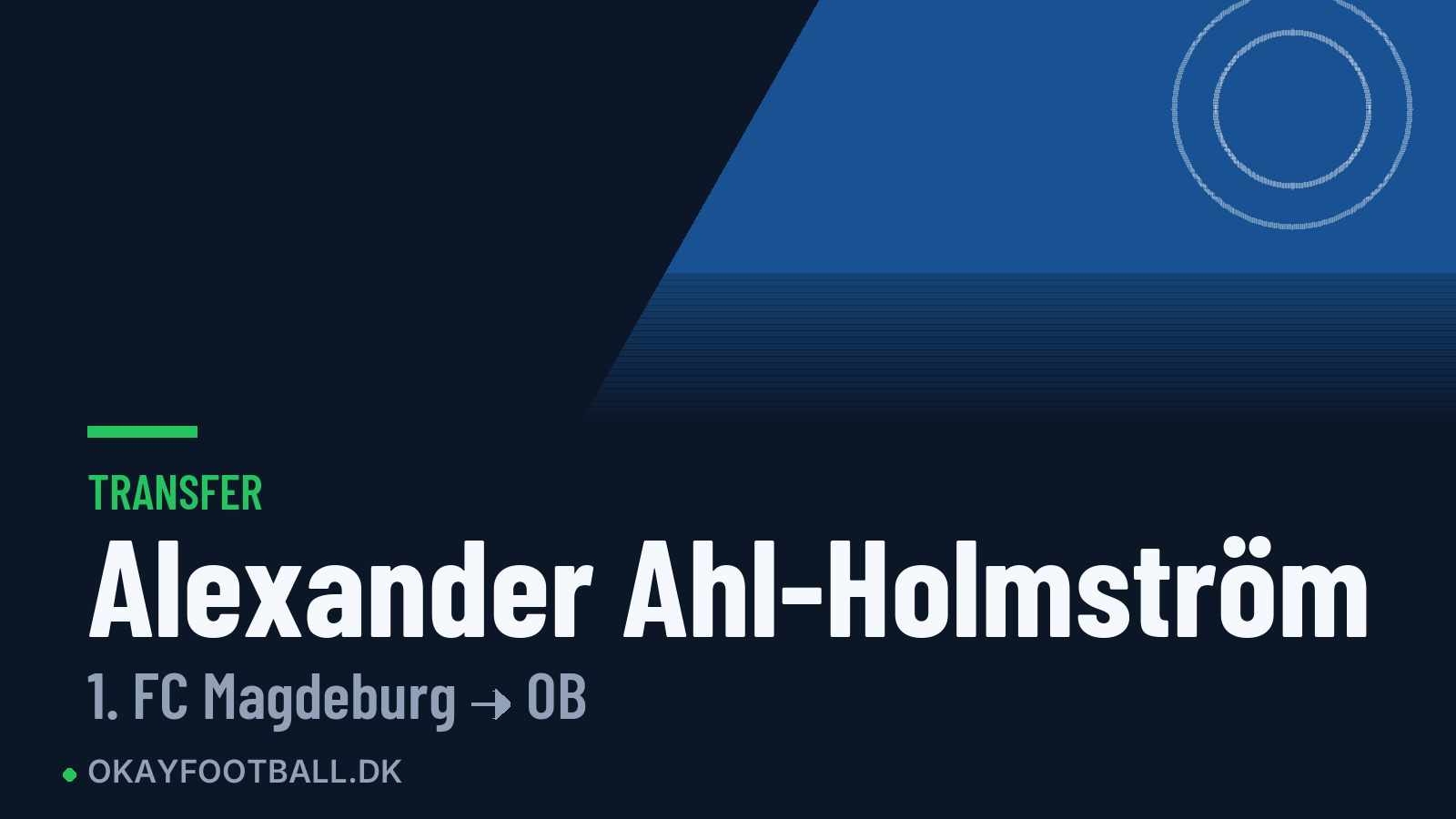 Alexander Ahl-Holmström skifter til OB