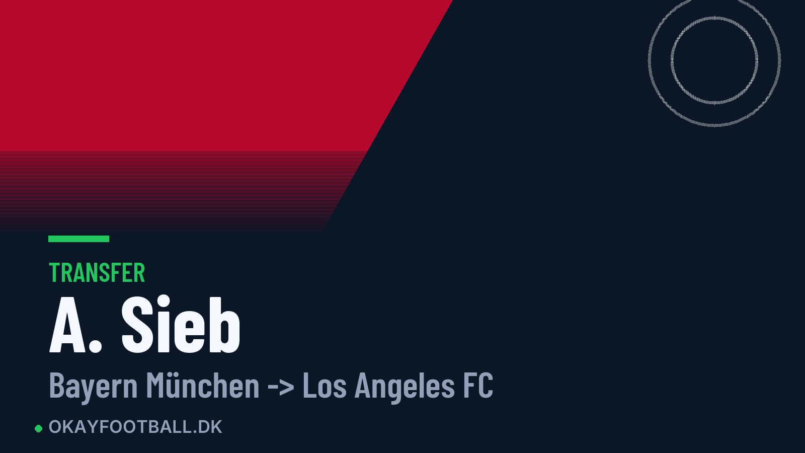 A. Sieb skifter til Los Angeles FC