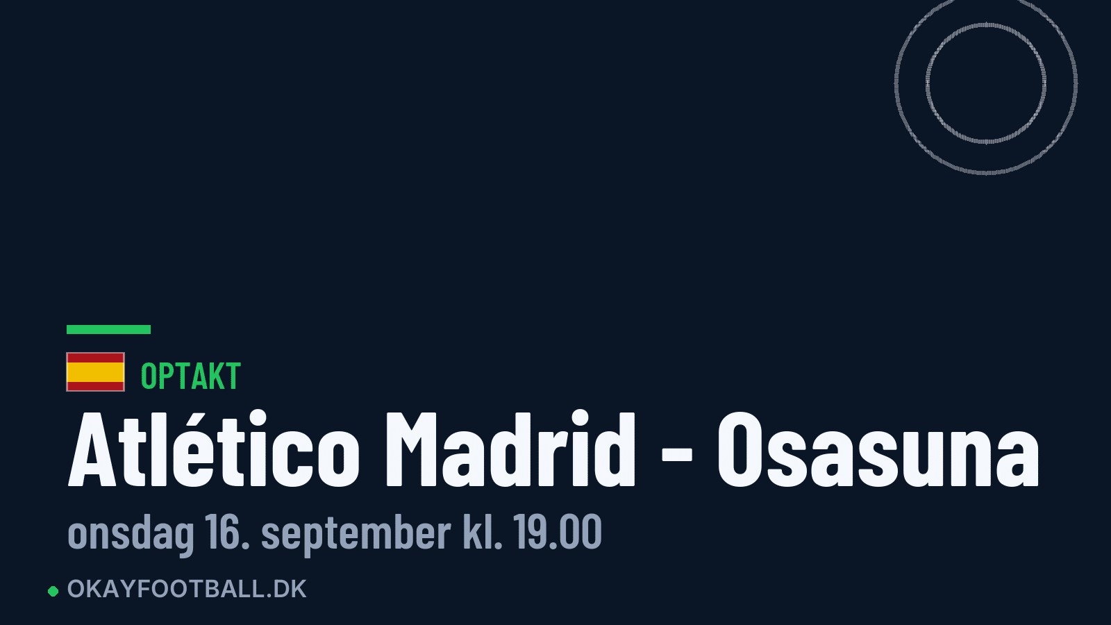 Optakt: Atlético Madrid mod Osasuna