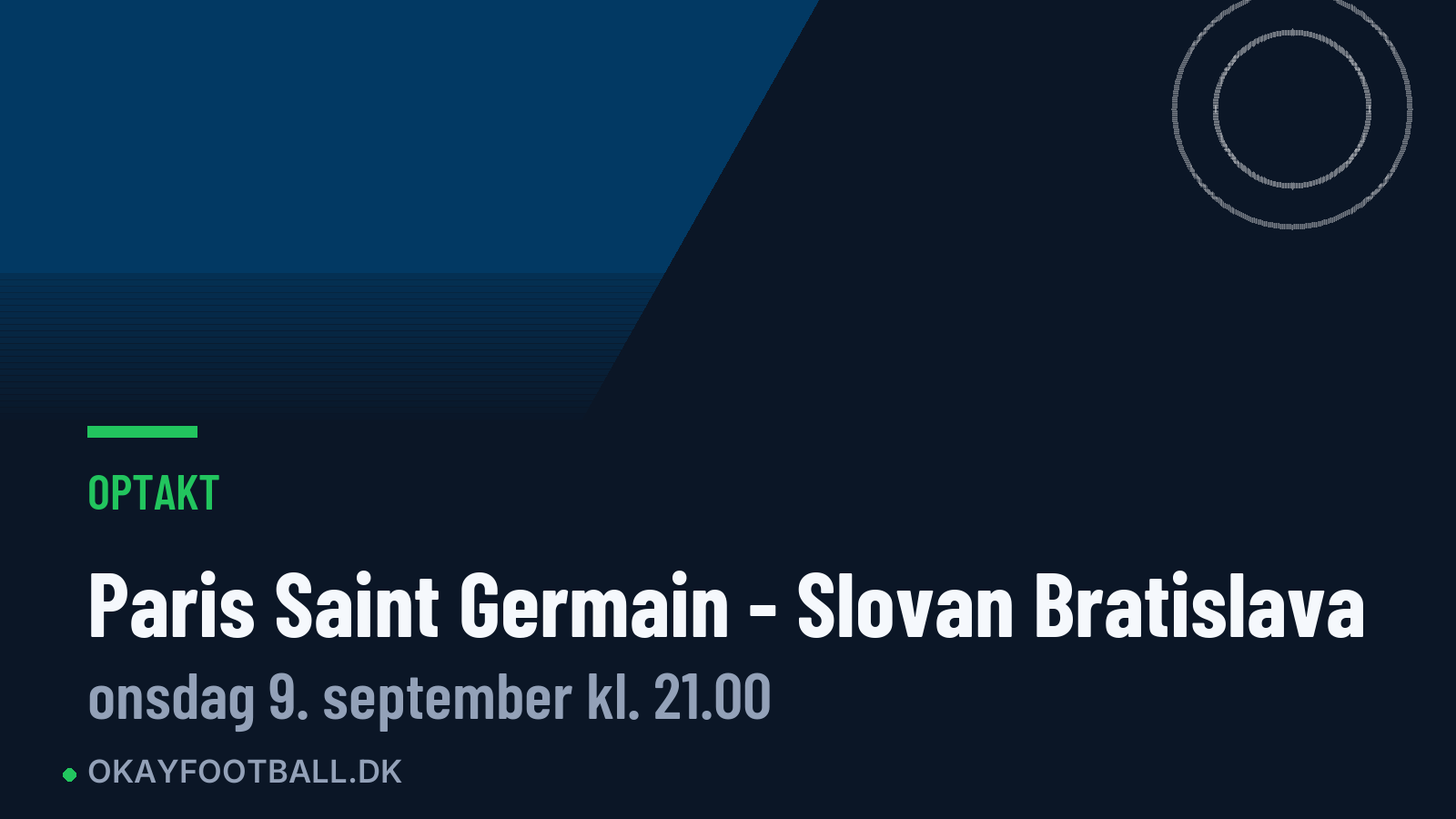 Optakt: Paris Saint Germain mod Slovan Bratislava