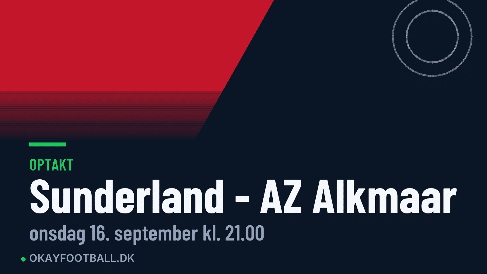 Optakt: Sunderland mod AZ Alkmaar