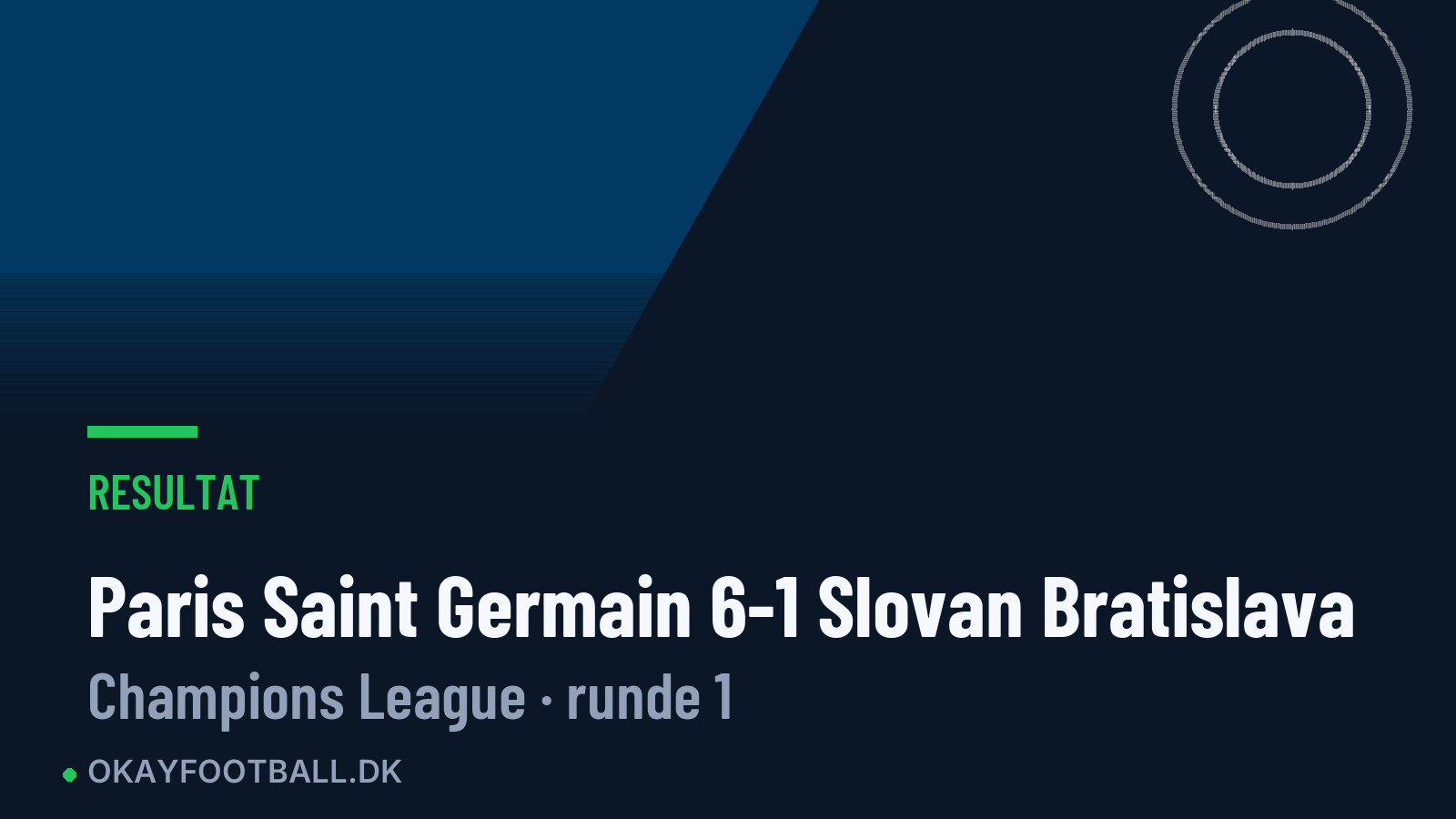 Paris Saint Germain 6-1 Slovan Bratislava
