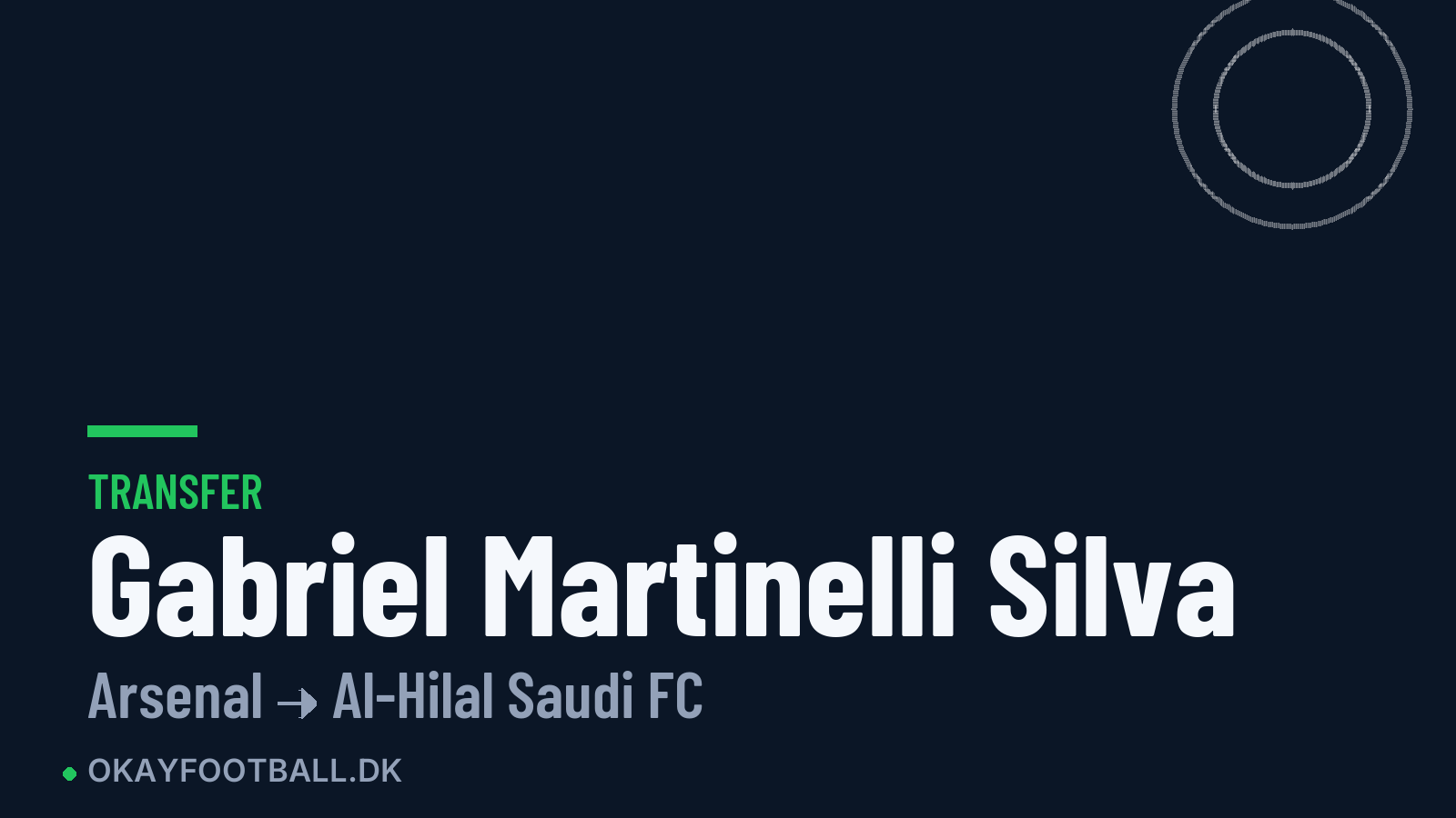 Gabriel Martinelli Silva skifter til Al-Hilal Saudi FC