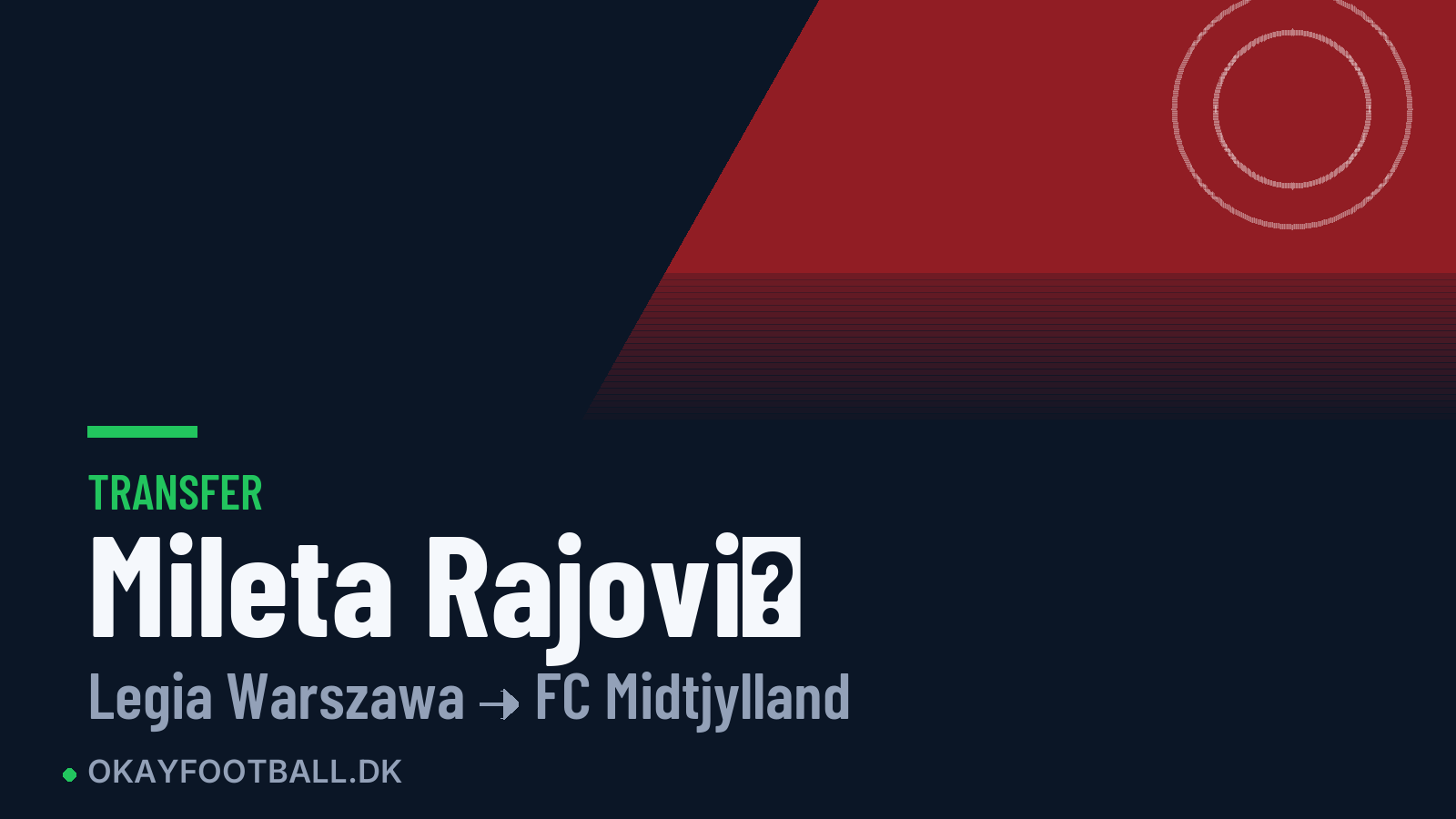Mileta Rajović skifter til FC Midtjylland