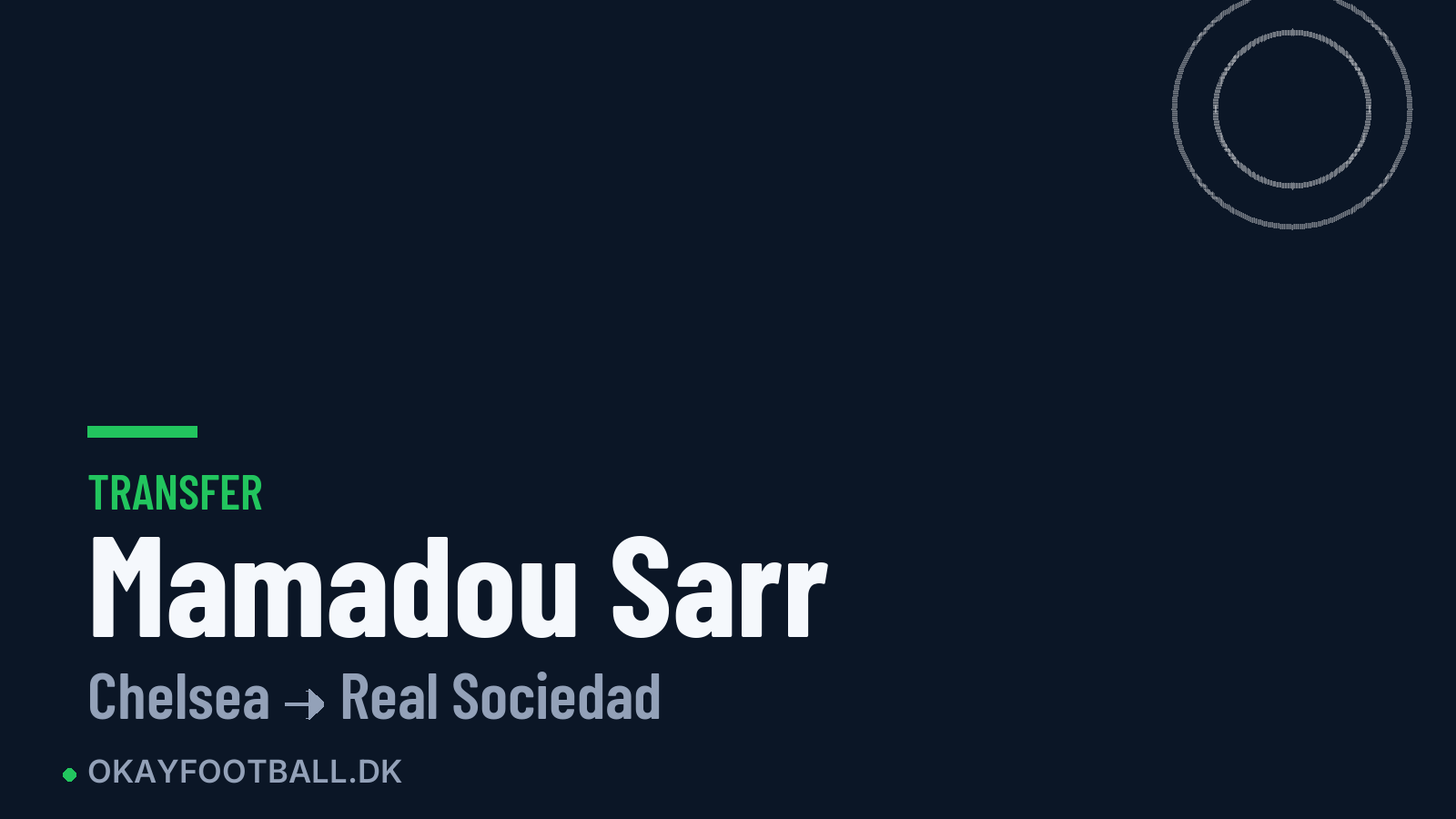 Mamadou Sarr skifter til Real Sociedad
