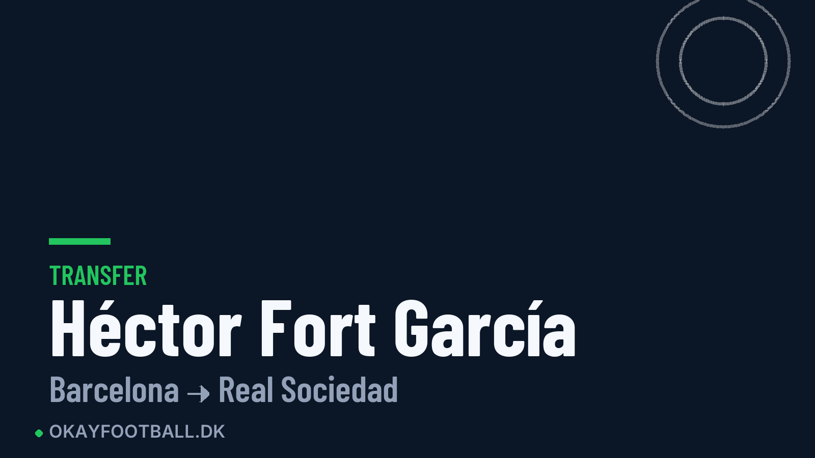 Héctor Fort García skifter til Real Sociedad
