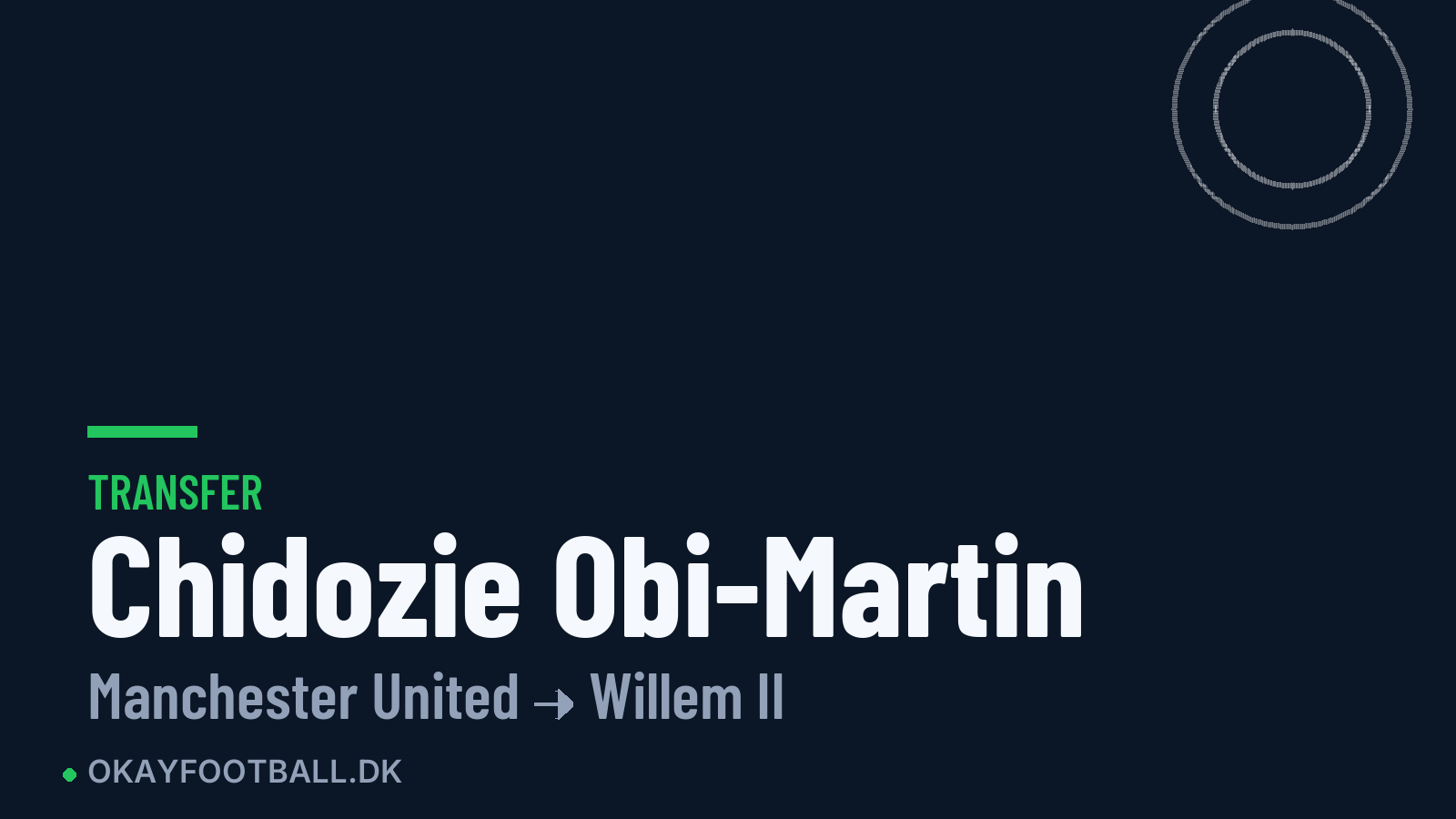 Chidozie Obi-Martin skifter til Willem II