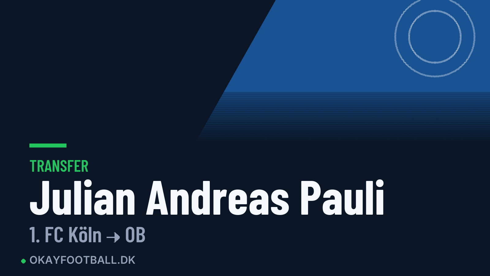 Julian Andreas Pauli skifter til OB