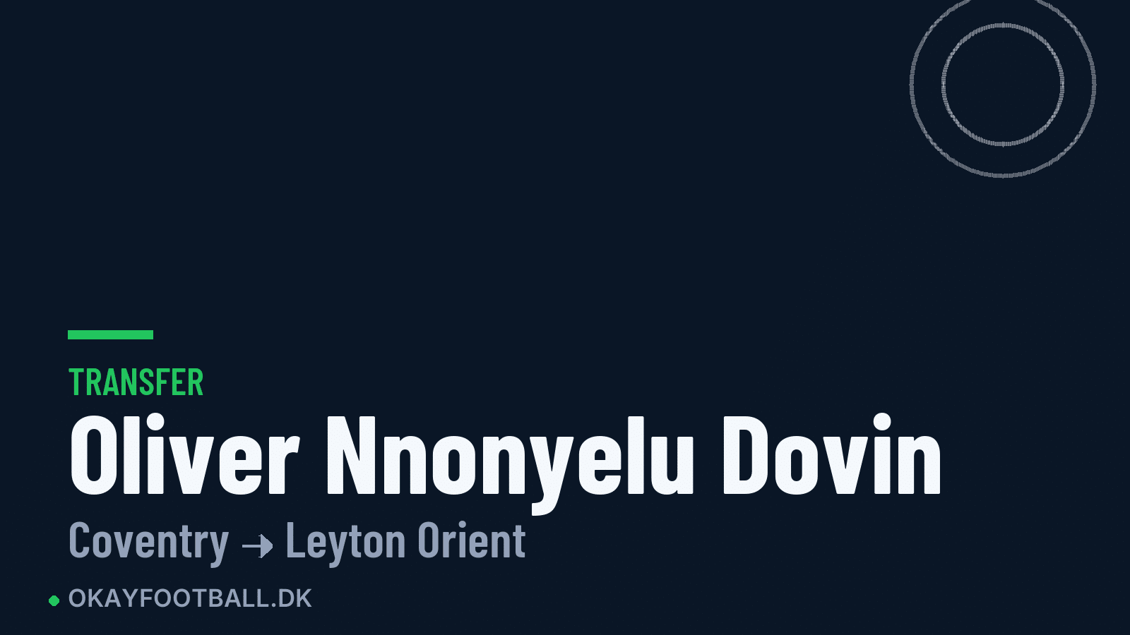 Oliver Nnonyelu Dovin skifter til Leyton Orient
