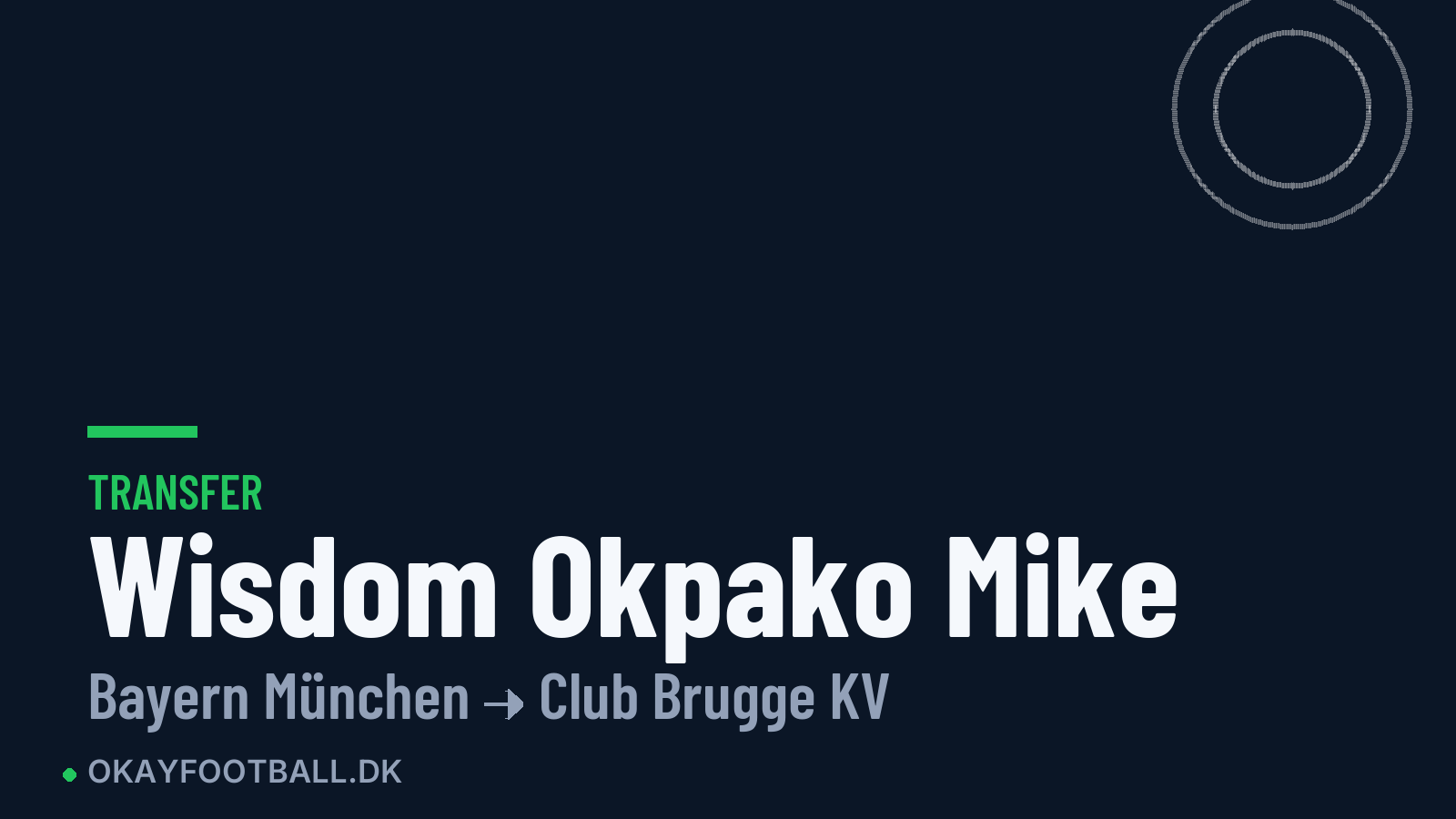 Wisdom Okpako Mike skifter til Club Brugge KV